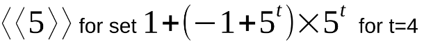 sturdy element notation for element 5 for set 1+(-1+5^t)*(5^t) for t=4